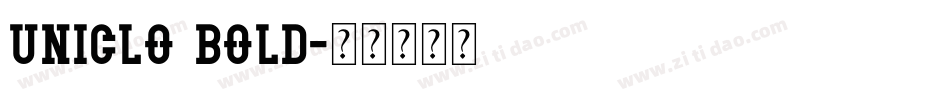 Uniclo Bold字体转换